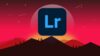 Essential Lightroom Course for Beginner to Advanced