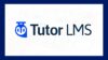 Cómo Crear una Academia Online con WordPress y Tutor LMS