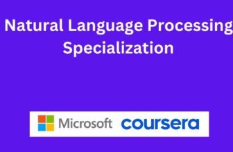 Natural Language Processing Specialization