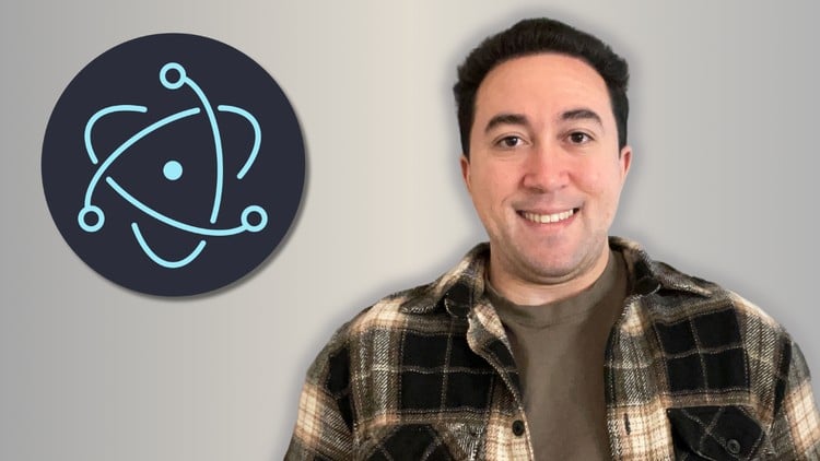 Master Electron: Build Desktop Applications using JavaScript - Free ...