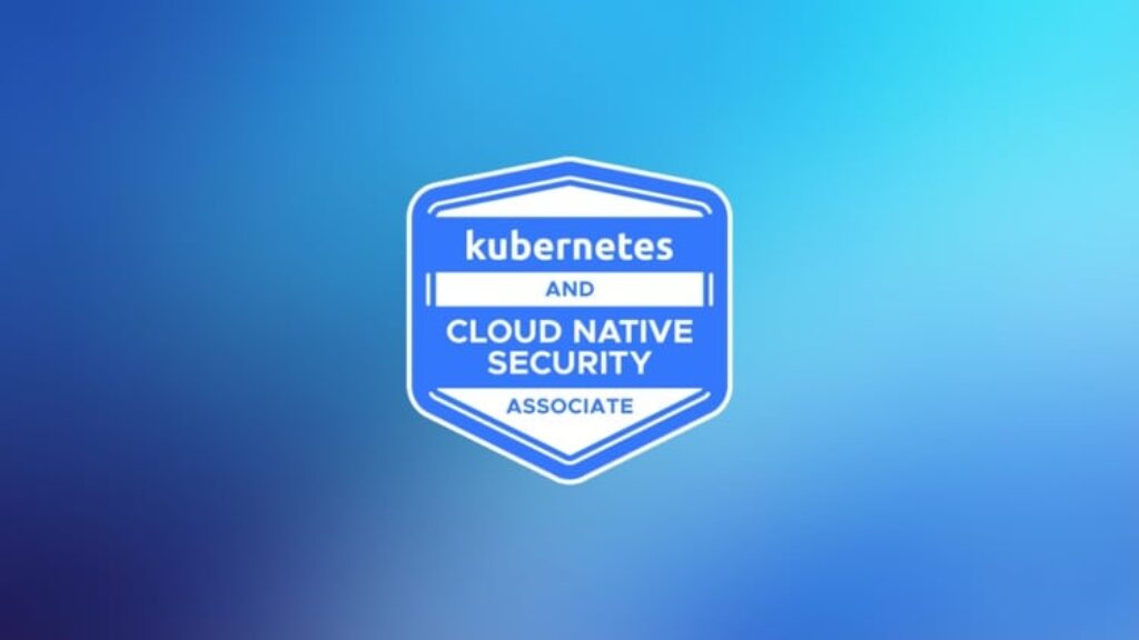 KCSA: Kubernetes & Cloud Native Security Associate Exam Prep - Free ...
