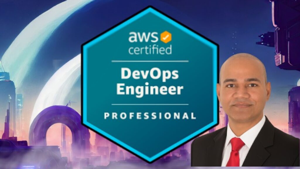 AWS Certified DevOps Engineer Professional - Hands-On + Exam - Free ...