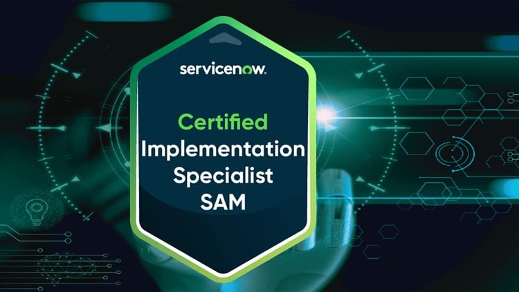 Module Sam Pro Servicenow CIS-SAM Software Asset Manage Exam for ServiceNow - 2026 - Free Online ...