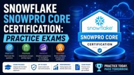Snowflake SnowPro Core Certification: Practice Exams