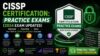 CISSP Certification: Practice Exams (2024 Exam Updates)