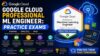 Google Cloud Professional ML Engineer: Practice Exams
