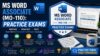 MS Word Associate (MO-110): Practice Exams