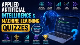 Applied Artificial Intelligence & Machine Learning: Quizzes