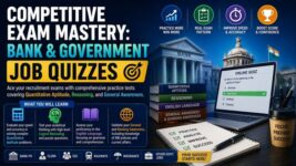 Competitive Exam Mastery: Bank & Government Job Quizzes