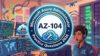 AZ-104 Microsoft Azure Administrator Practice Exams 2026