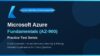 Master Microsoft Azure Fundamentals (AZ-900)