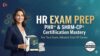 HR Certification Practice Exams PHR, PHRi, SHRM-CP & SCP