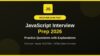JavaScript Interview Prep 2026 – Practice Questions
