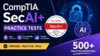 CompTIA SecAI+ Certification Practice Tests | 500+ Questions