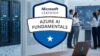 AI-900:Microsoft Azure AI Fundamentals