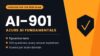 AI-901 Azure AI Fundamentals (2026): 500 Practice Questions