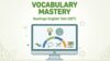 Duolingo English Test Practice: Vocabulary MCQ