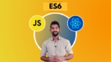 Modern JavaScript for React JS – ES6 [2023]