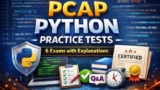 PCAP Python Practice Tests: 6 Exams with Explanations